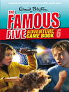 Save the Island (eBook): Famous Five Gamebook Series, Book 6